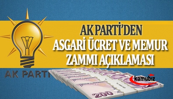 AK Parti'den Asgari Ücret ve Memur Zammı Açıklaması!