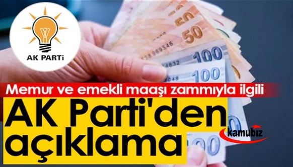 Memur ve asgari ücret zammıyla ilgili AK Parti'den yeni açıklama