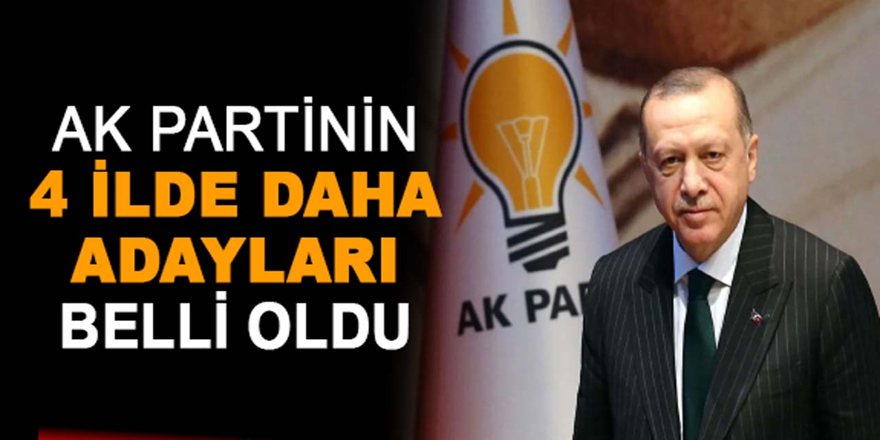 Haber Türk, AK Parti’nin İstanbul, Gaziantep, Konya ve Muğla adaylarını açıkladı
