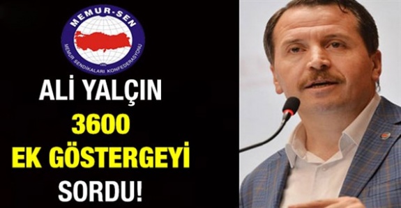 Ali Yalçın AK Parti'ye 3600 ek göstergeyi sordu