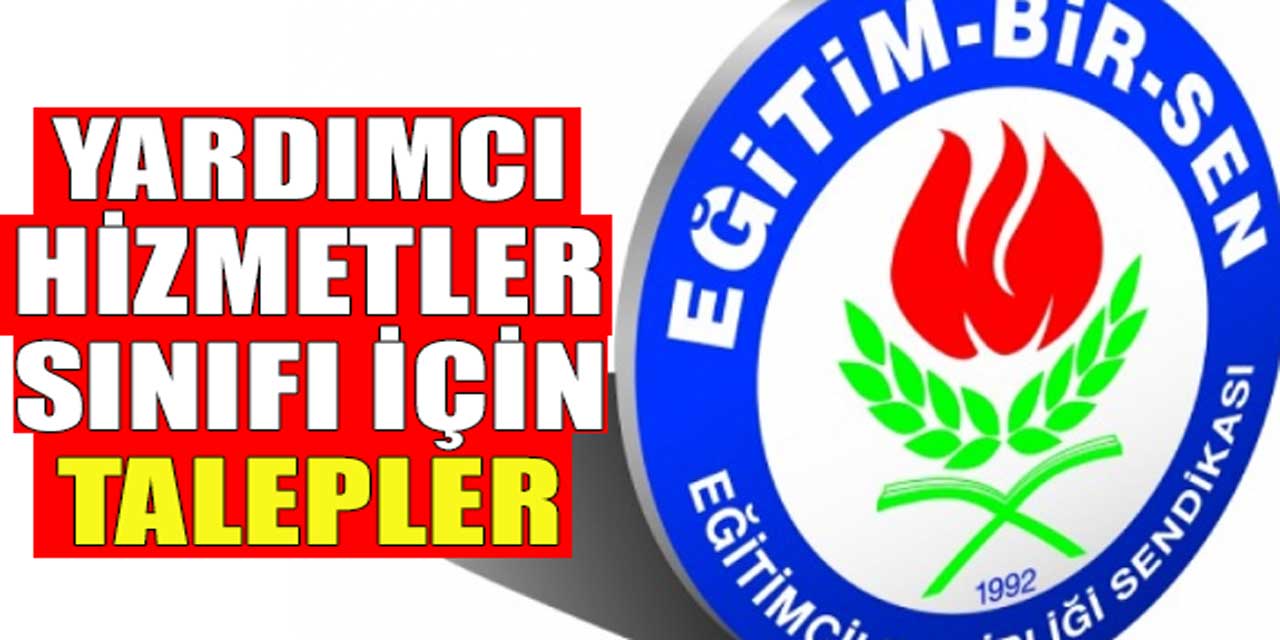 Eğitim Bir-Sen'den Yardımcı Hizmetler Sınıfı İçin Açıklama