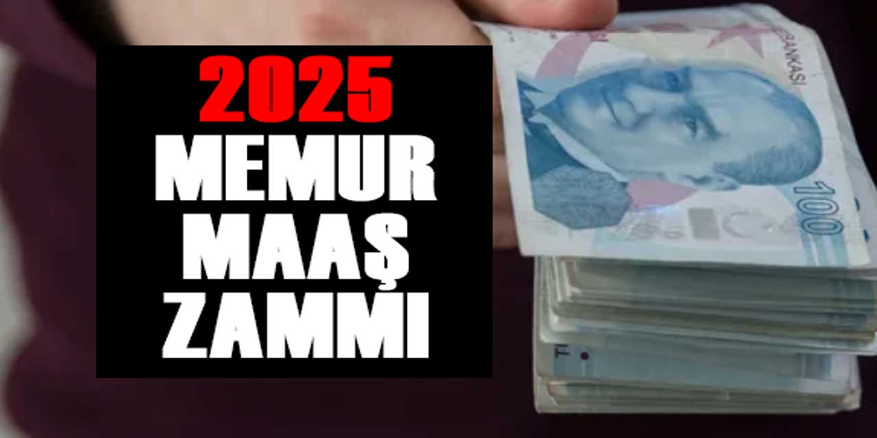 2025 Memur Maaş Zammı Tablosu Şekilleniyor! Kim Ne Kadar Alacak?