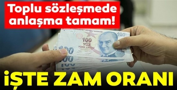 Hükümet ile Türk-İş anlaşmaya vardı! İşte kamu işçisinin zam oranı