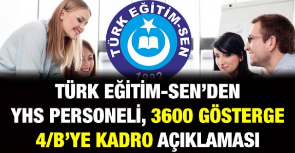 Türk Eğitim Sen'den 3600 Ek Gösterge, Tüm Sözleşmelilere Kadro, Yardımcı Hizmetler ve Bayram İkramiyesi Hakkında Açıklama