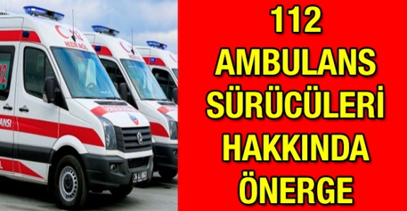 112 ambulans sürücülerini ilgilendiren önerge TBMM'ye sunuldu