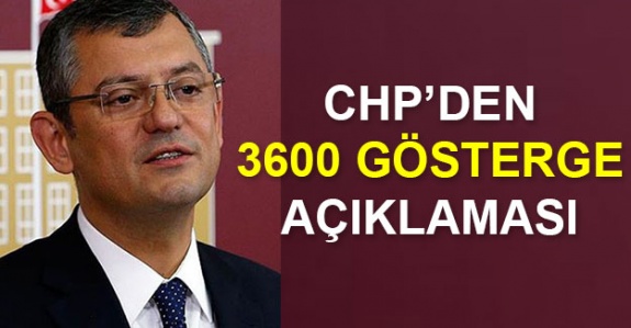 CHP'den memurlara 3600 ek gösterge açıklaması