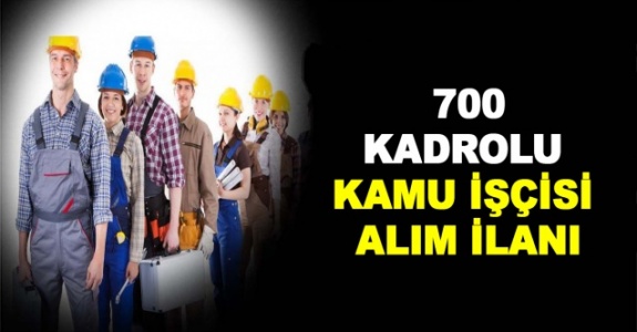 Kadrolu 700 Kamu İşçisi Alımı Başvurular İŞKUR Üzerinden 4 Ağustos'ta Başlıyor