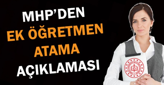 Atama bekleyen öğretmenler için MHP'den ek atama açıklaması