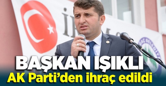 Belediye Başkanına Şok! AK Parti'den İhraç Edildi