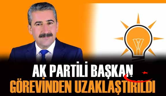 Ceza alan AK Parti’li belediye başkanı, görevden uzaklaştırıldı