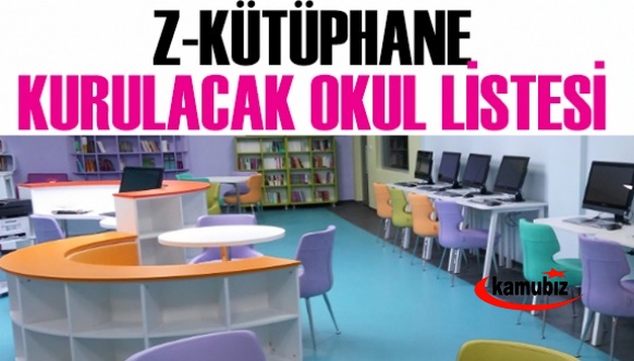 MEB Z kütüphane kurulacak okul isimlerini açıkladı