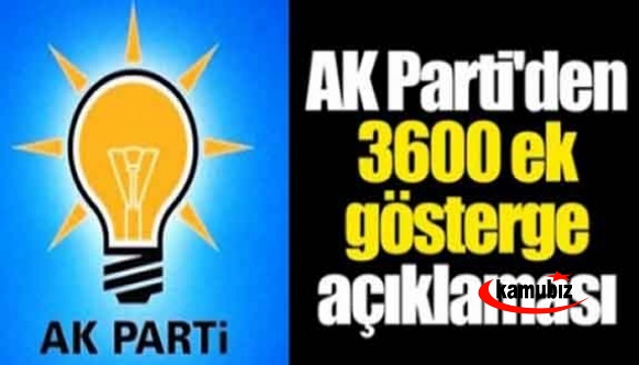 AK Parti'den 3600 ek gösterge açıklaması