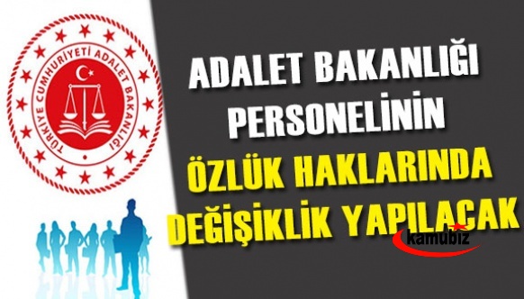 AK parti'den Adalet Bakanlığı Personeline Müjde! Özlük Haklarda Değişiklik Yapılıyor
