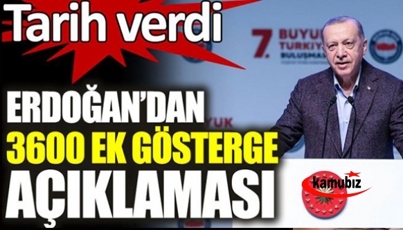 Cumhurbaşkanı Erdoğan'dan sözleşmeli personele kadro ve 3600 ek gösterge açıklaması