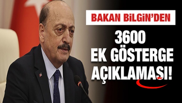 Bakan Bilgin'den asgari geçim indirimi AGİ ve 3600 ek gösterge açıklaması!