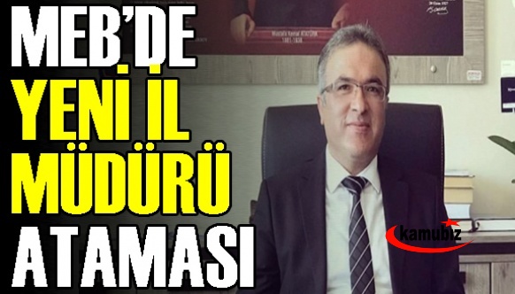 Ahmet Saim Durgun 4 ay müdürlük yapabildi! İl Milli Eğitim Müdürü görevden alındı?