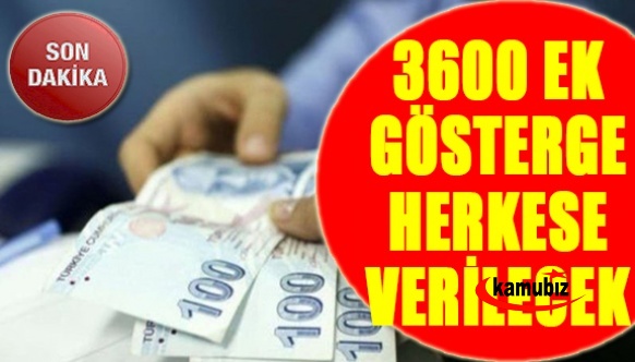 Türkiye Gazetesi 3600 ek göstergenin herkesi kapsayacağını açıkladı! Üst görevdeki memurlara 4200 ek gösterge geliyor!