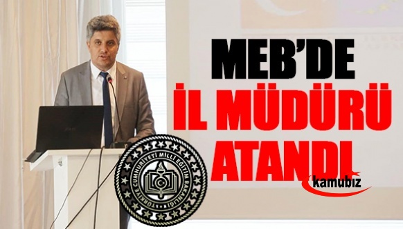 MEB Daire Başkanı Murat AĞAR il müdürü olarak atandı