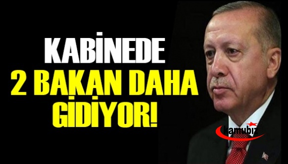 Erdoğan, iki bakanı daha yolluyor! Bir bakanlık ikiye ayrılıyor! Ankara kulisi..