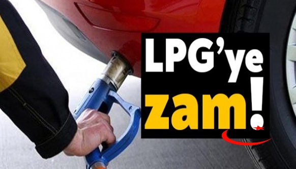 Bu gece yarısı LPG'ye yeni zam geliyor! LPG ne kadar olacak?