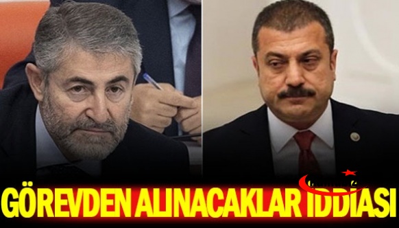 Bakan Nebati ve Kavcıoğlu görevden alınacak iddiası