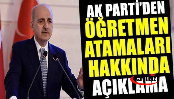 AK Parti'den öğretmen atama açıklaması