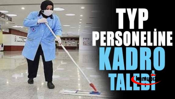Sendikadan TYP Personeline Kadro Talebi
