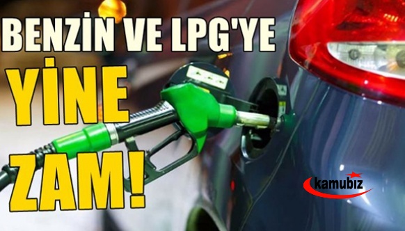 NTV açıkladı! Cuma gecesi benzine 2,18 TL, LPG'ye 54 kuruş zam geliyor