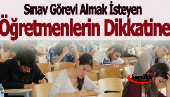 ÖSYM GİS'den Öğretmenlere 1 Yeni Sınav Görevi!