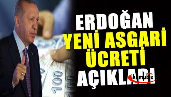 Cumhurbaşkanı Erdoğan yeni asgari ücreti açıkladı! Asgari ücrete ara zam ne kadar?