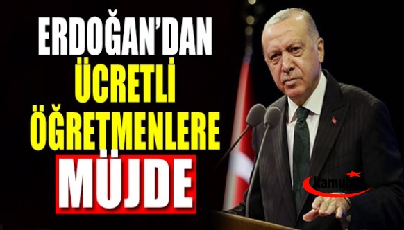 Erdoğan'dan Kuran Kursu öğreticilerine, ücretli öğretmenlere ve kadrosuz usta öğreticilere müjde!