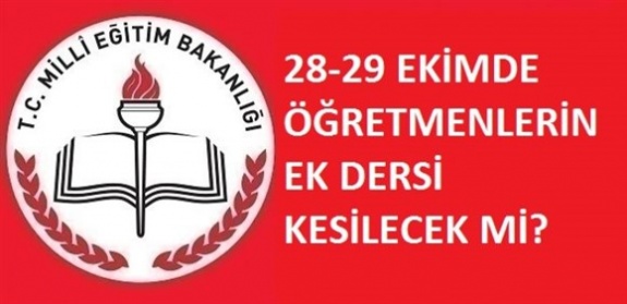 29 Ekim Cumhuriyet Bayramı Resmi Tatilinde Öğretmenlere (DYK) Destekleme ve Yetiştirme Kurs Ücreti Ödenecek mi?